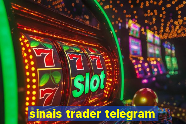 sinais trader telegram